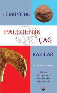 Paleolithic Age Excavations in Türkiye