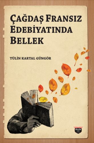 Memory in Contemporary French Literature